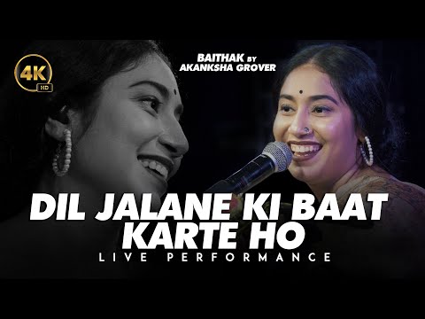 Dil Jalane Ki Baat Karte Ho Cover | Akanksha Grover Live 2025 | Reshma