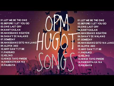 BEST OPM HUGOT SONGS 2023 - Jireh Lim,Freestyle,Moira Dela Torre,Mark Carpio