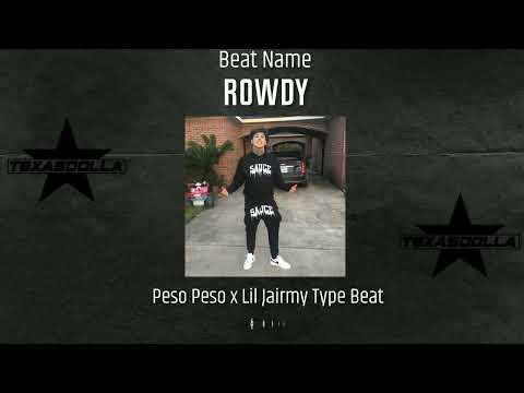 [FREE] Peso Peso x Lil Jairmy x Numbaa 7 Type Beat 2022 "Rowdy"