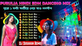 Download lagu Purulia New Hindi Top Dancing EDM Song Dj Sidoy Remix ✨ Dj Susavan Remix Nonstop Purulia Dancing  mp3