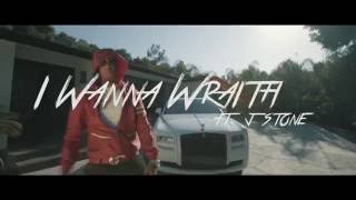 InkMonstarr - I Wanna Wraith ft. J. Stone