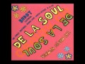 De La Soul Buddy Featuring Jungle Brothers Monie Love Queen Latifah Q Tip