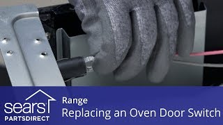 Replacing a Range Oven Door Switch