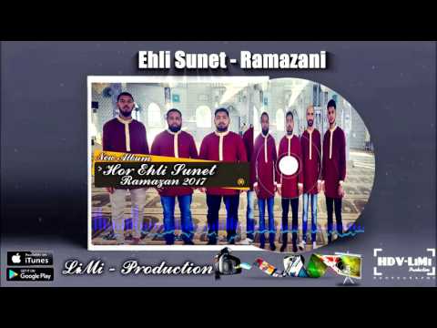 Hor Ehli Sunet - Ramazani 2017(Official Audio)#Track 01 |LiMi-Production