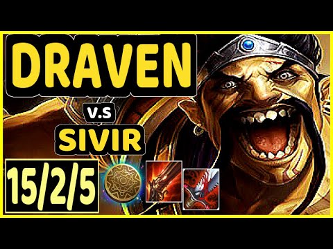 ATTILA (DRAVEN) vs SIVIR - 15/2/5 KDA BOTTOM ADC GAMEPLAY - EUW Ranked GRANDMASTER