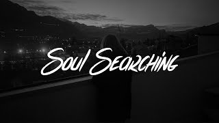 Soul Searching Music Video