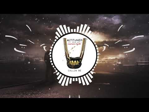 Altituned - Callin Me Ft. Rico Act (Haztekk Remix)