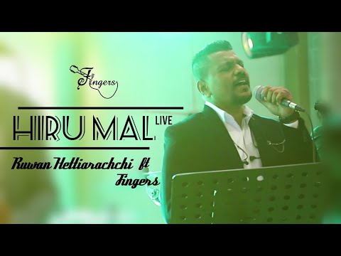 Hiru mal | හිරු මල් Live Ruwan Hettiarachchi ft Fingers