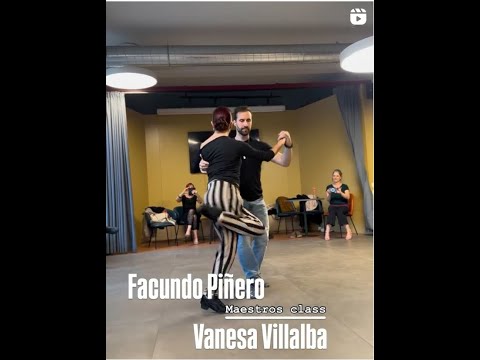 Maestros Class with Vanesa Villalba & Facundo Piñero / Choreography Seminar