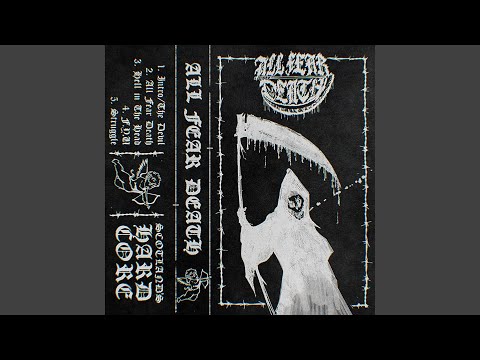 All Fear Death