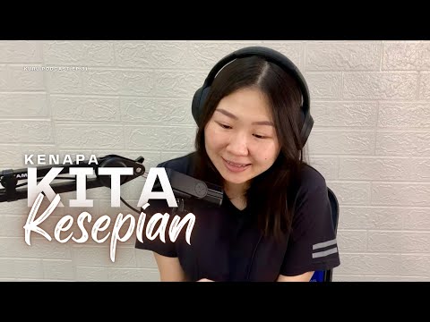 Kenapa Kita Kesepian? - Kuru Podcast EP. 31