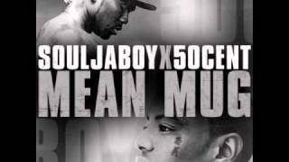 Mean Mug - Soulja Boy Tell Em ft. 50 Cent - Clean Version