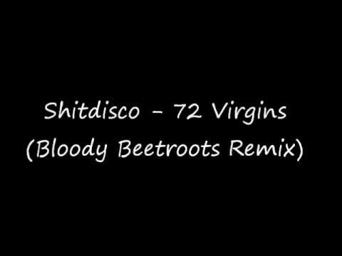 Shitdisco - 72 Virgins