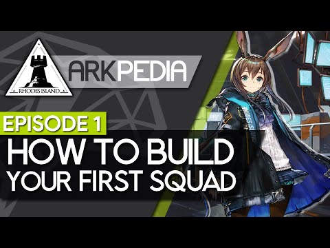 How To Build Your First Squad in Arknights | Arkpedia Ep 1 (LDPlayer Sponsored)