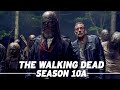 The Walking Dead Full Season 10A Recap
