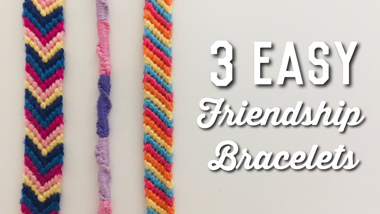 3 EASY BEGINNERS FRIENDSHIP BRACELETS || Twisted, Striped, & Chevron ||
