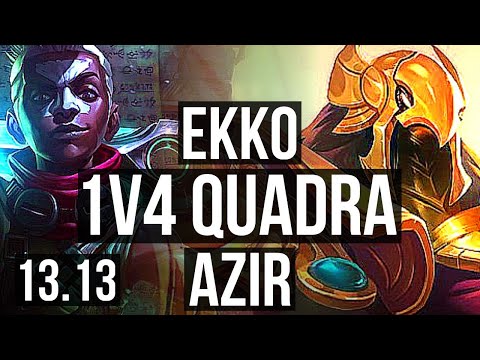 EKKO vs AZIR (MID) | 1v4 Quadra, 8.5M mastery, 14/0/3, 2400+ games | EUW Grandmaster | 13.13