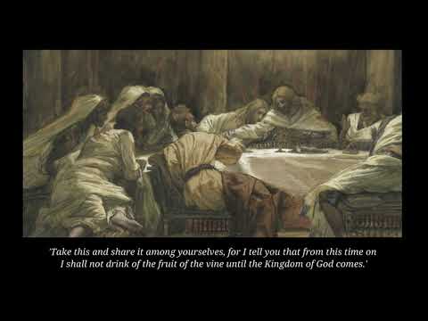 Holy Week - Video 4 - 'The Last Supper'