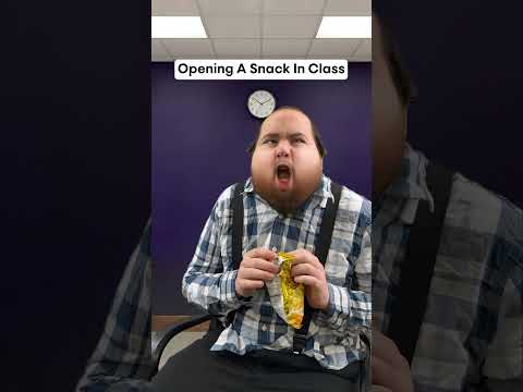Opening A Snack In Class 🙉🙉🙉 #loudestsound