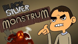 MONSTRUM - приключения Артура (BlackSilverUfa)
