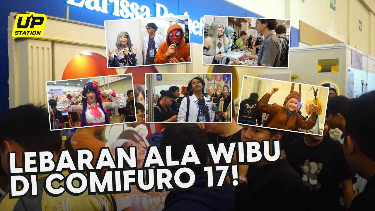  LEBARAN PARA WIBU DI COMIFURO 17!