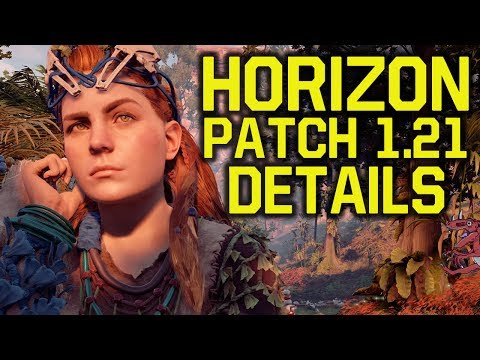 Horizon Zero Dawn Patch 1.21 - WHAT DOES IT DO (Horizon Zero Dawn Update - Horizon Zero Dawn 1.21) Video