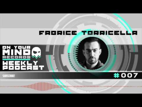 On Your Mind Podcast #007 with Fabrice Torricella