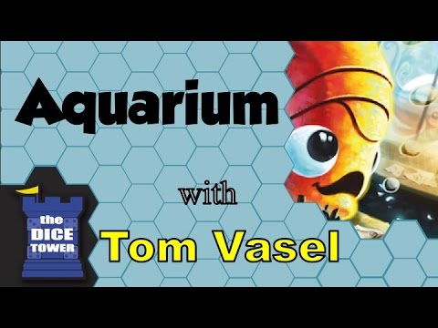 Aquarium Review -  with Tom Vasel