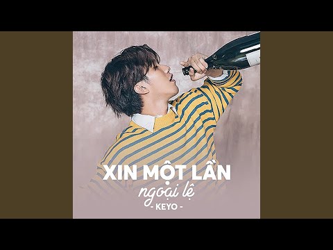Xin Một Lần Ngoại Lệ