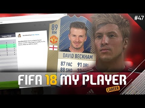 ROASTED BY DAVID BECKHAM! | FIFA 18 Player Career Mode w/Storylines | Episode #47