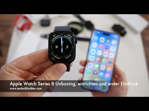 Apple Watch Series 8 Unboxing, einrichten und erster Eindruck