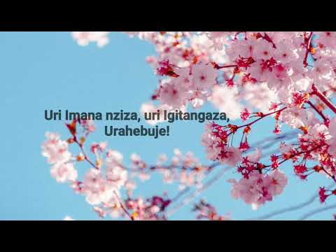 URI IMANA NZIZA by Yvonne Uwase