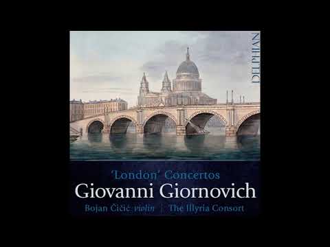 Bojan Čičić (violin) – Giovanni Giornovich Concerto No. 14 in A Major (Illyria Consort)