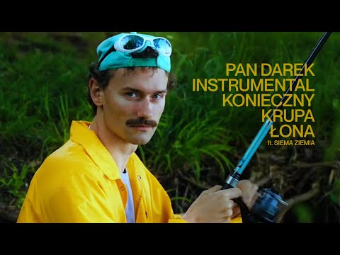Łona x Konieczny x Krupa – PAN DAREK INSTRUMENTAL ft. Siema Ziemia