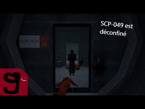 SCP-049 est déconfiné ! - Solve SCP