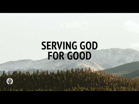 Serving God for Good | Audio Reading | Our Daily Bread Devotional | November 2, 2024