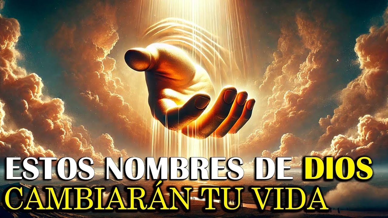 🔥 THE NAMES OF GOD THAT HAVE POWER OVER YOUR LIFE ✨ | DISCOVER THEIR DEEP MEANING!