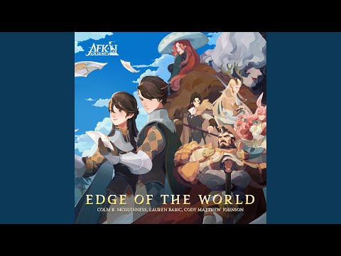 Edge of the World (from AFK Journey)