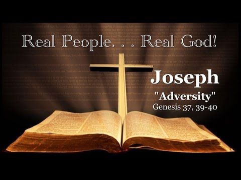 Joseph - Adversity