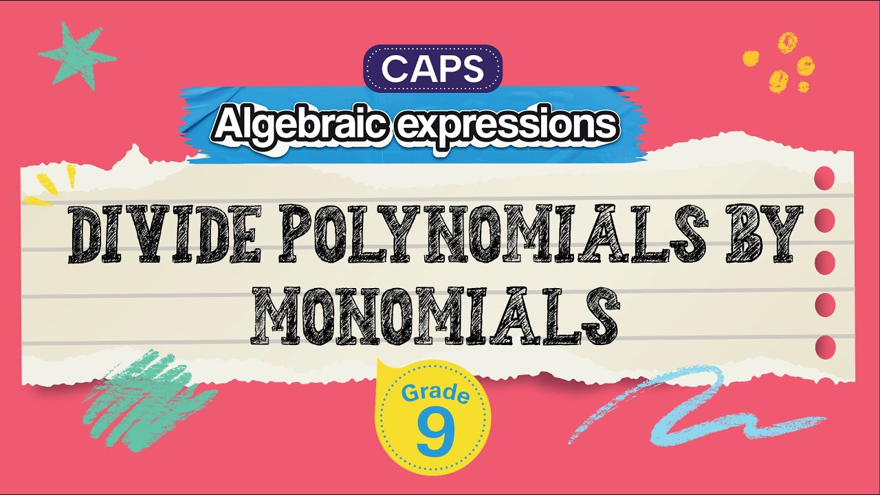 Divide Polynomials by Monomials