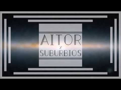 Aitor - Suburbios