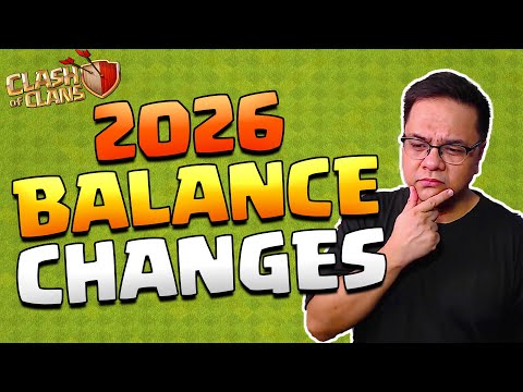 BALANCE CHANGES FOR 2026 [Clash of Clans -- Tagalog]