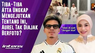 Download lagu Tiba-tiba Atta Ungkap Ini Usai Aurel Hadiri Tedak Siten | Intens Investigasi | Eps 6337 mp3