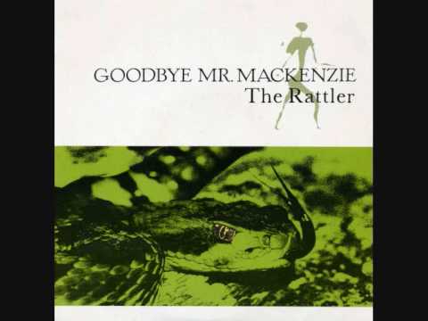 GOODBYE MR. MACKENZIE - 'The Rattler' - 7" 1989
