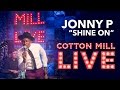 Jonny P.'s "Shine On" -- This singer deserves more attention
