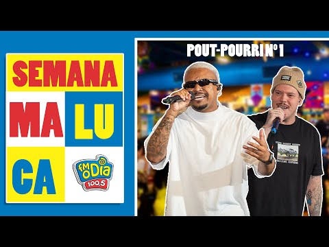 Caju Pra Baixo e Ferrugem (Pot-Pourri Nº1) #AoVivo #SemanaMaluca @radiofmodia