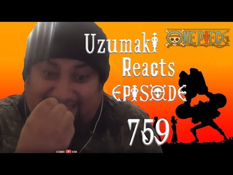 One Piece Reaction Ep 759 (feat Uzumaki Khan)