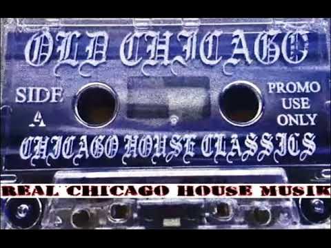 Old Chicago Chicago House Classics