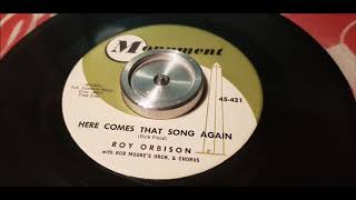 Roy Orbison - Here Comes That Song Again - 1960 Tee - Monument 421