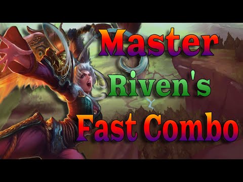 Riven Fast Q Combo Guide! Learn to MASTER Riven's Quick Combo! Informational Guide